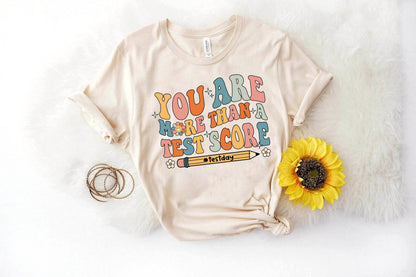 Teacher Test Day Shirt , You Are More Than A Test Score Shirt, State Testing Squad, School Testing, Last Day Shirt, Teacher Graduation Gift