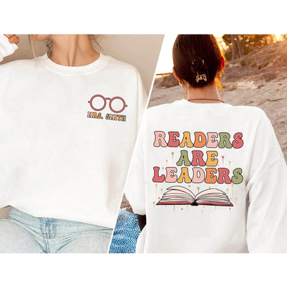 Teacher Shirt, Readers Are Leaders Shirt, Custom Teacher Name Shirt, Cute Librarian Shirt, Teacher Appreciation Gift, Book Lovers Gift