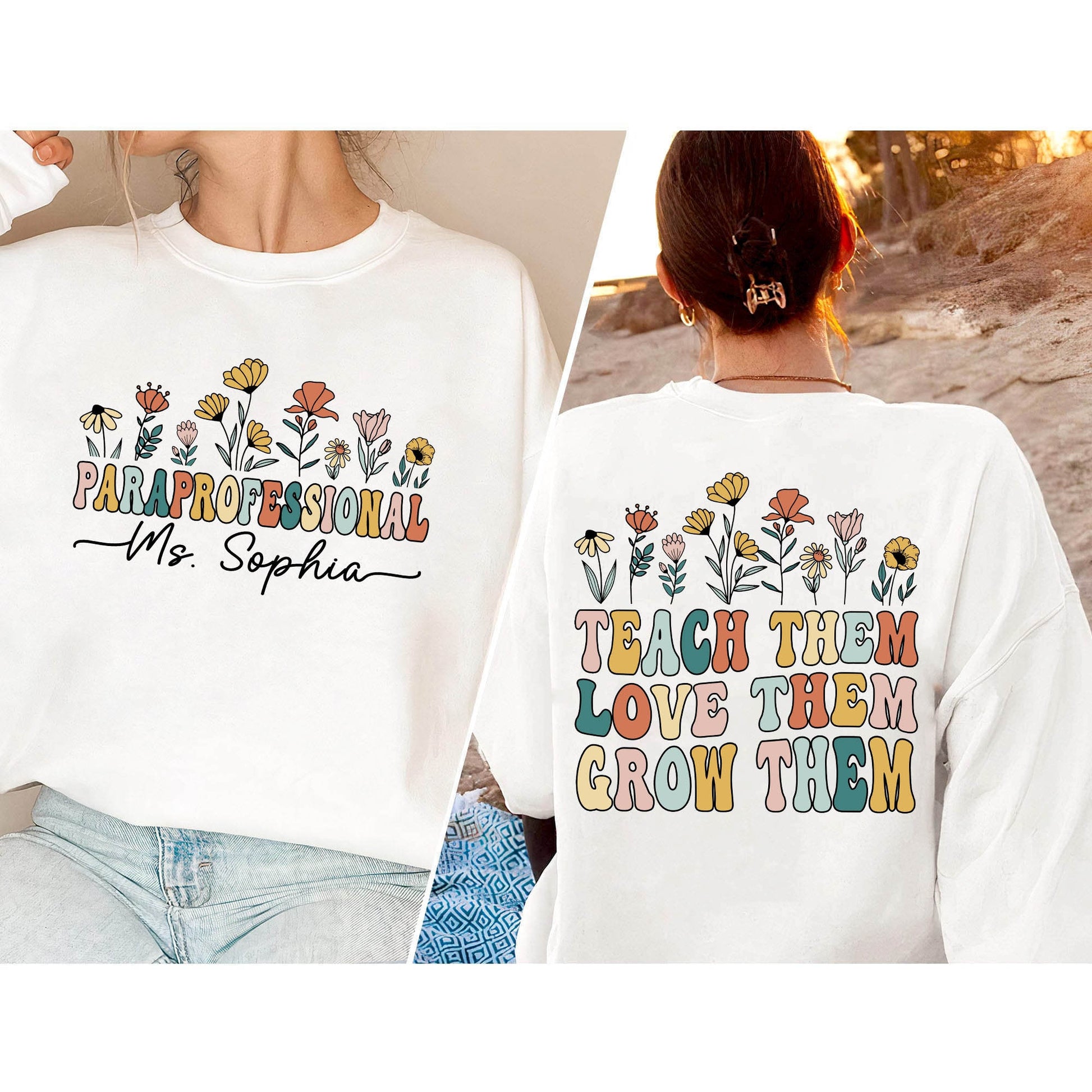 Personalized Paraprofessional Shirt, Custom Paraprofessional Shirt, Teach Them Love Them, Teacher Appreciation, Teacher Aide, Para Team