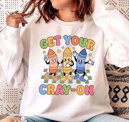 Teacher Shirt, Get Your Cray-on Shirt, Groovy Back To School Shirt, Kindergarten Teacher, Elementary Teacher, Teacher Appreciation Gift