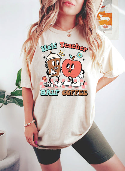 Teacher Shirt, Half Teacher Half Coffee Shirt, Coffee Teach Repeat, Funny Teacher Shirt, Groovy Teacher Shirt, Teacher Appreciation Gift