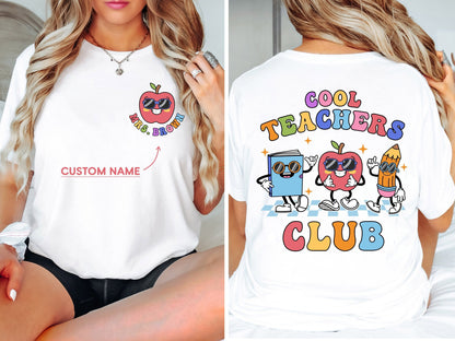 Teacher Shirt, Cool Teacher Club, Teacher Squad Shirt, Custom Teacher Shirt, Back To School, Teachers Day, Teacher Appreciation Gift