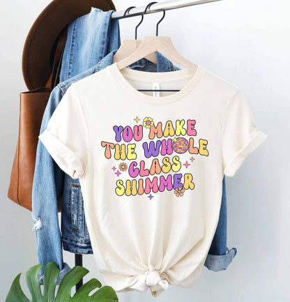 Teacher Shirt, You Make The Whole Class Shimmer, Groovy Retro Teacher Shirt, Cute Teacher Shirt, Back To School, Teacher Appreciation Gift