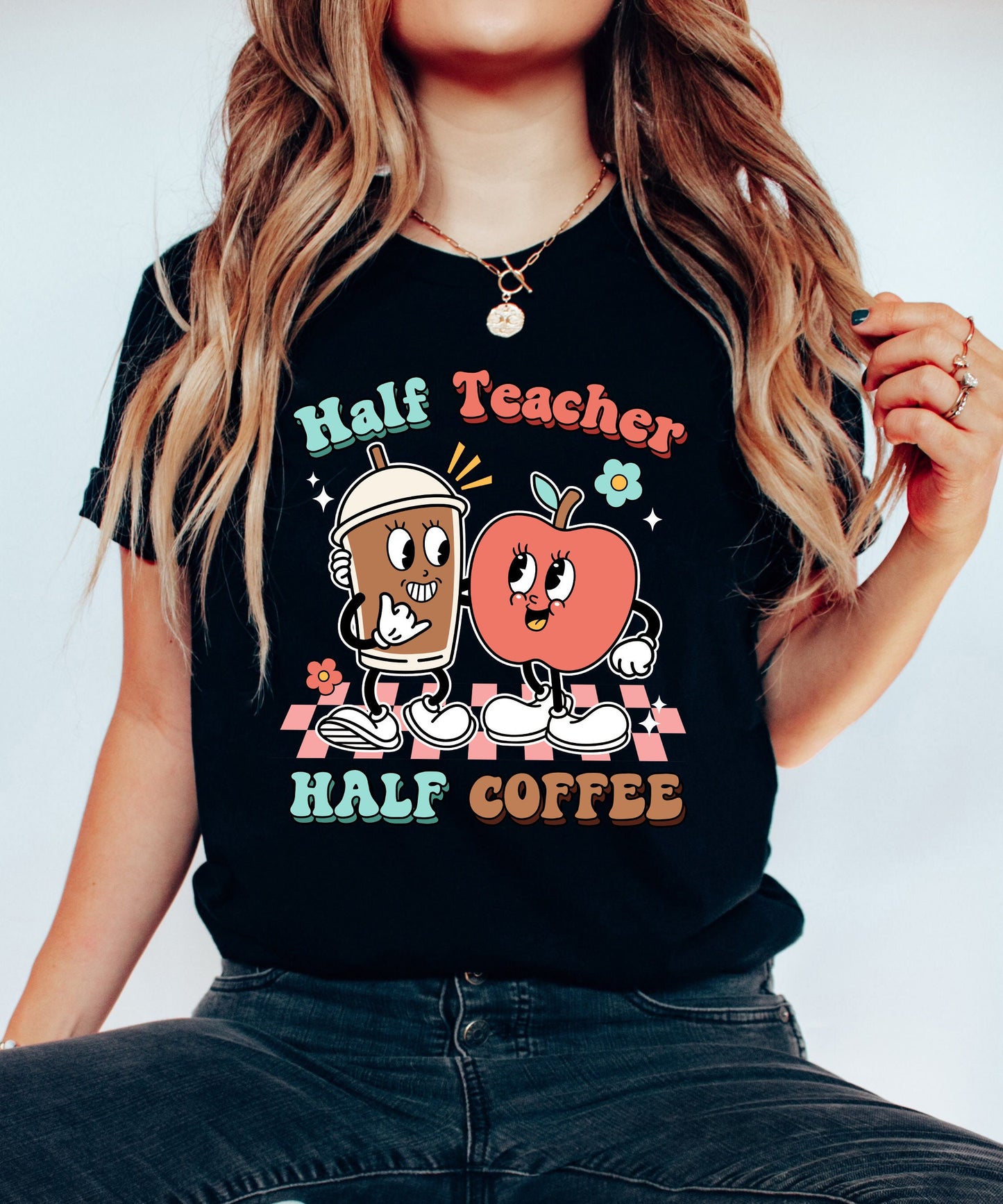 Teacher Shirt, Half Teacher Half Coffee Shirt, Coffee Teach Repeat, Funny Teacher Shirt, Groovy Teacher Shirt, Teacher Appreciation Gift