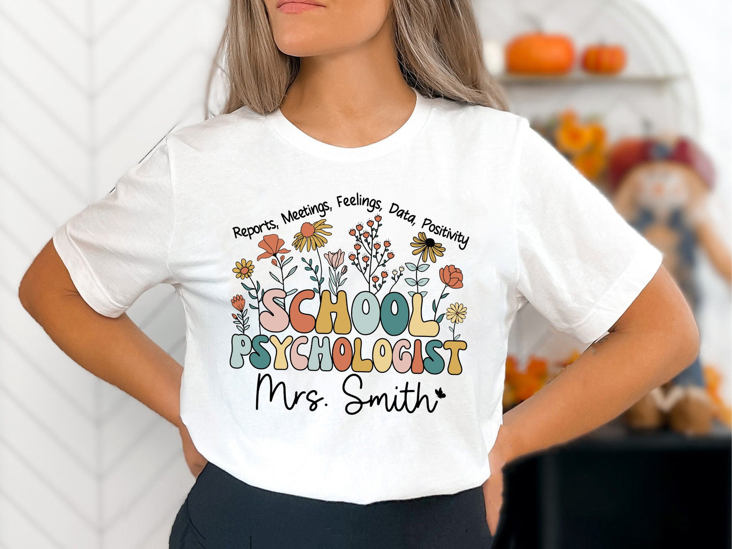 School Psychologist Shirt, Custom School Psychologist Shirt, Flower School Psychologist, School Psych Shirt, Teacher Graduation Gift