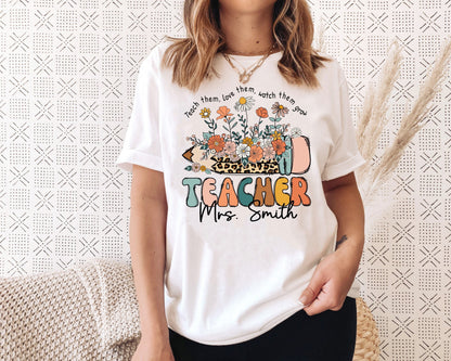 Teacher Shirt, Teach them Love them Watch Them Grow Shirt, Wildflower Teacher Shirt, Kindergarten Teacher Gift, Teacher Appreciation Gift