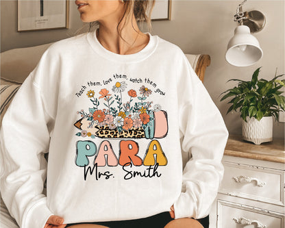 Personalized Paraprofessional Shirt, Custom Paraprofessional Shirt, Teach Them Love Them, Teacher Appreciation, Teacher Aide, Para Team