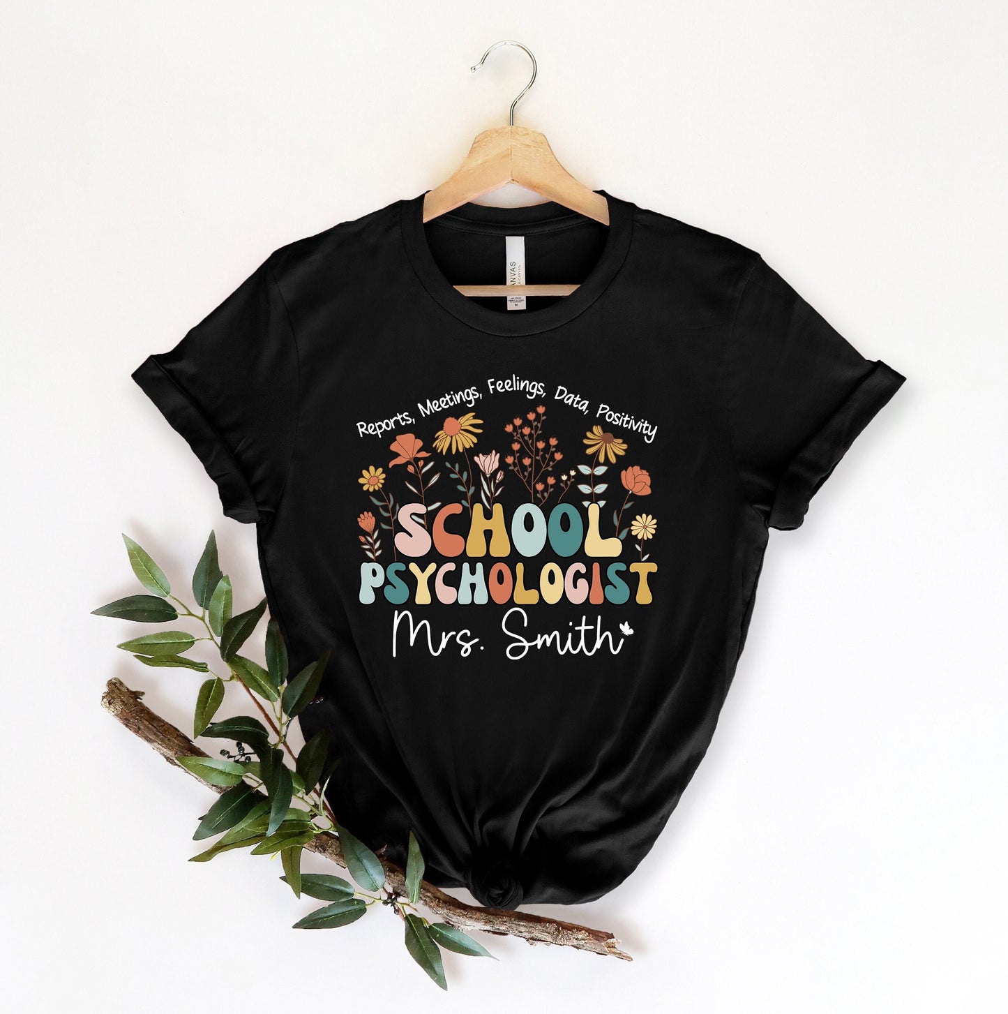 School Psychologist Shirt, Custom School Psychologist Shirt, Flower School Psychologist, School Psych Shirt, Teacher Graduation Gift