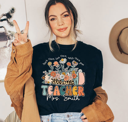 Teacher Shirt, Teach them Love them Watch Them Grow Shirt, Wildflower Teacher Shirt, Kindergarten Teacher Gift, Teacher Appreciation Gift