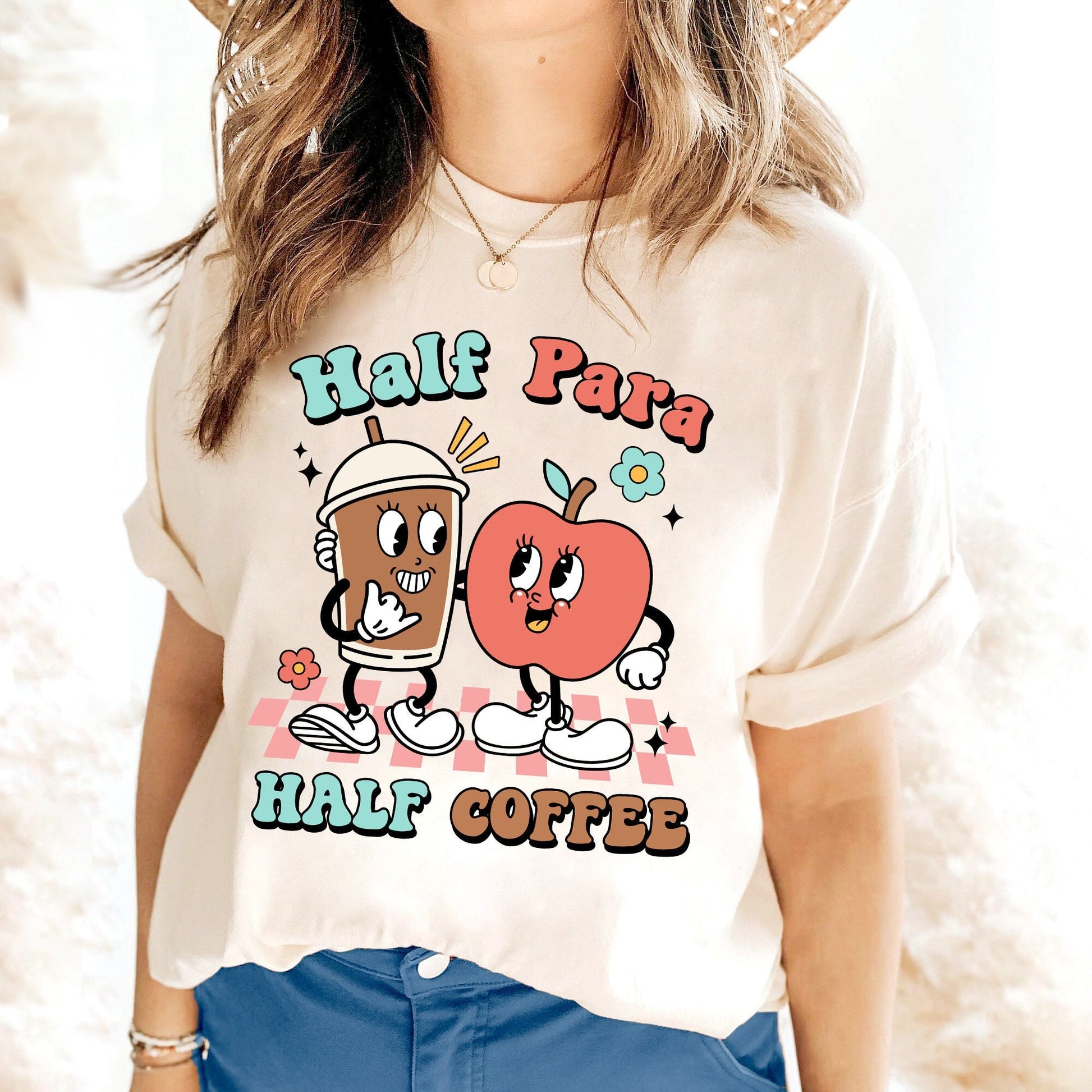 Paraprofessional Shirt, Half Para Half Coffee, Para Squad Shirt, Teacher Aide, Para Appreciation, Paraprofessional Sweatshirt, Teacher Shirt