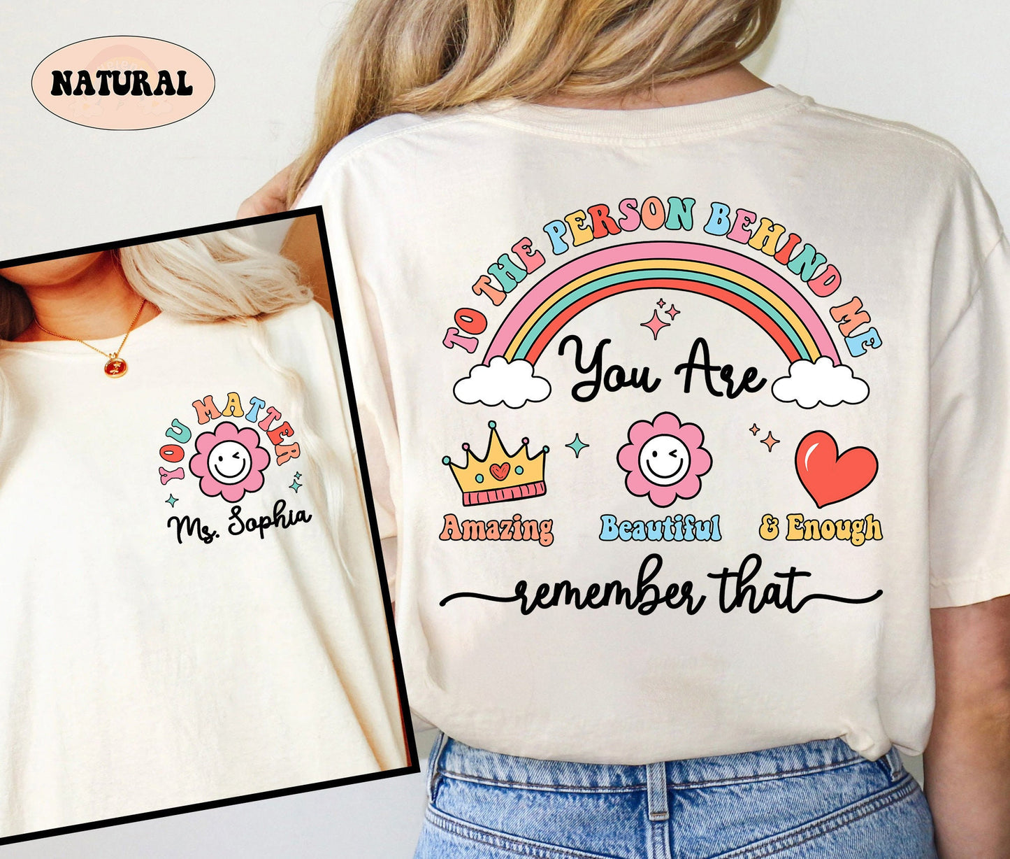 School Psychologist Shirt, You Matter Shirt, Dear Person Behind Me Shirt, Mental Health Shirt, Positive Shirt, Teacher Appreciation Gift