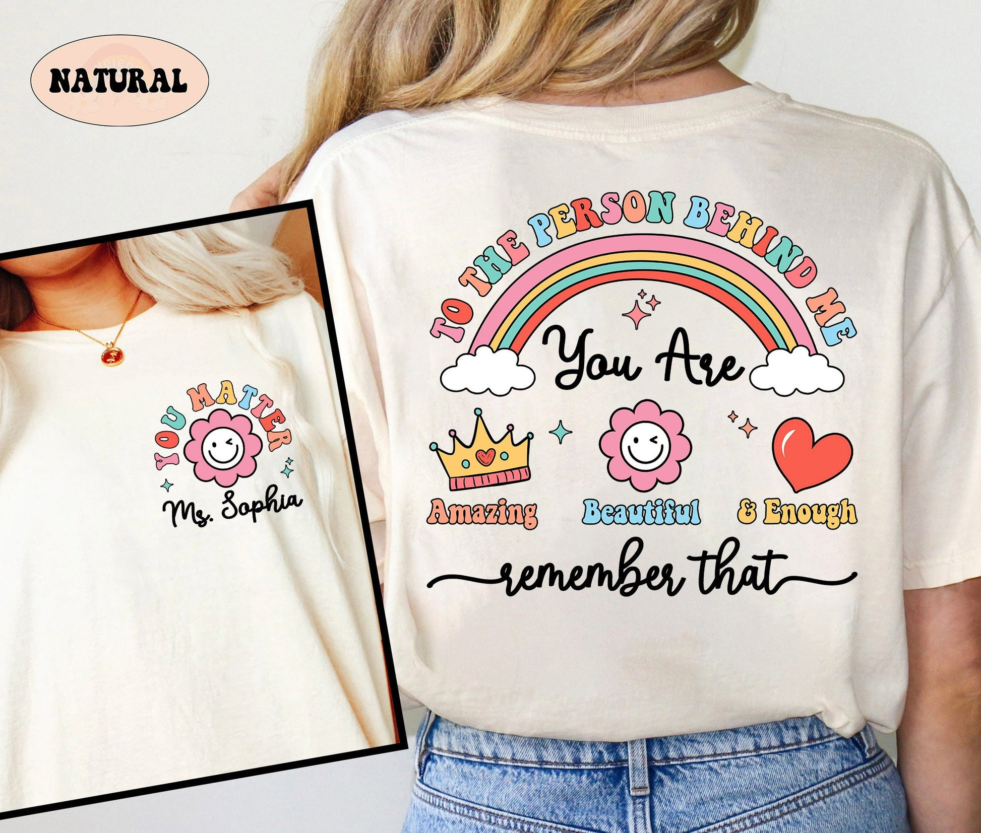 School Psychologist Shirt, You Matter Shirt, Dear Person Behind Me Shirt, Mental Health Shirt, Positive Shirt, Teacher Appreciation Gift