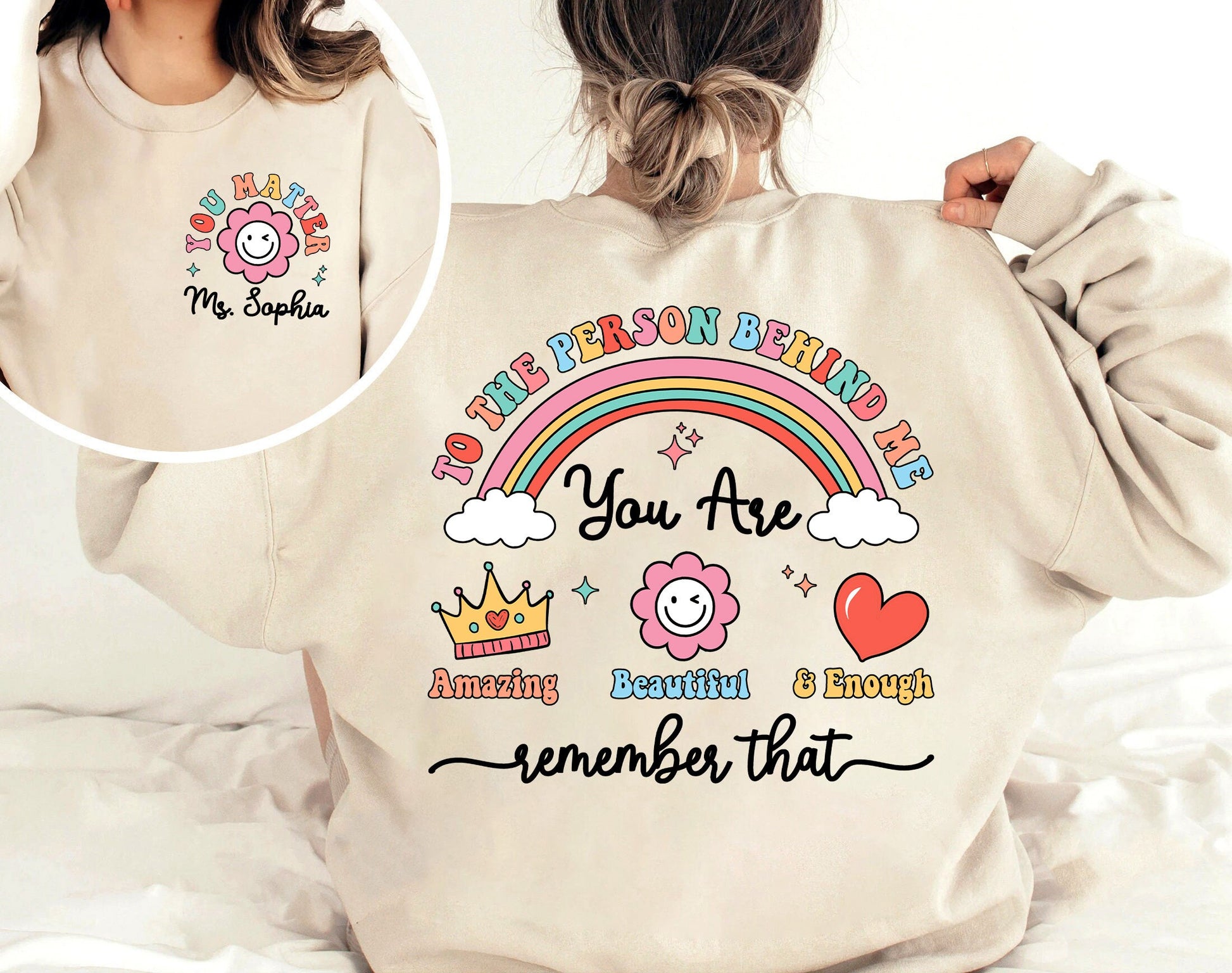 School Psychologist Shirt, You Matter Shirt, Dear Person Behind Me Shirt, Mental Health Shirt, Positive Shirt, Teacher Appreciation Gift