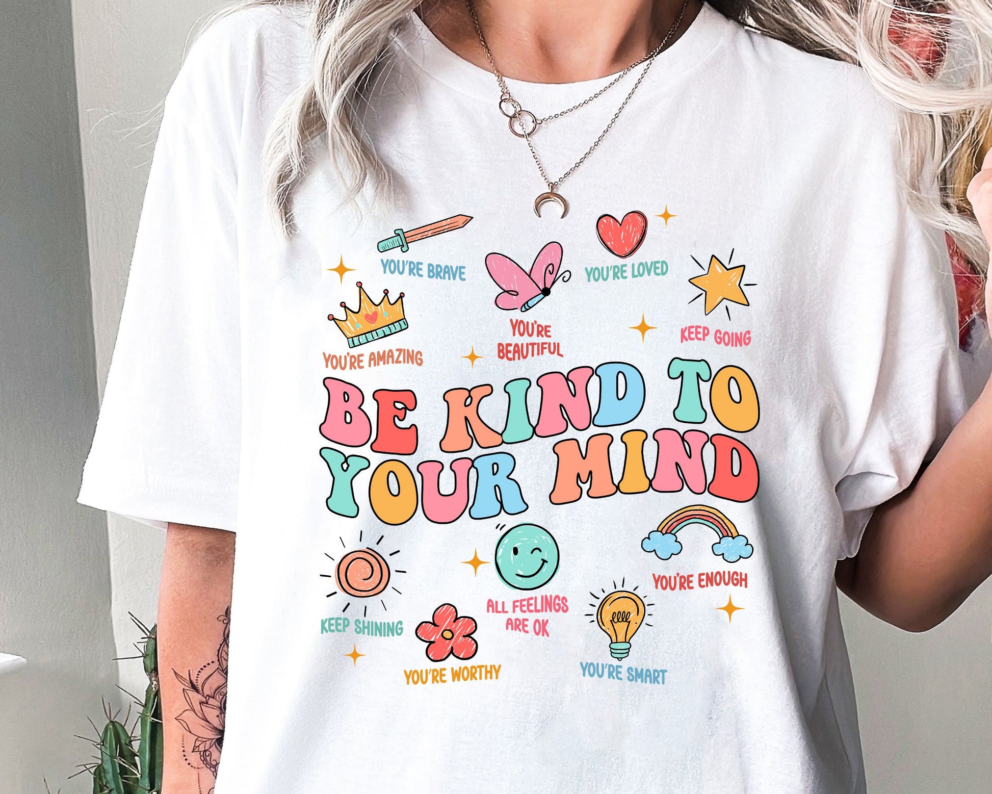 School Psychologist Shirt, Mental Health Shirt, Be Kind To Your Mind, School Counselor, Inclusion Positive Shirt, Teacher Appreciation Gift