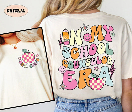 School Counselor Shirt, Personalized Counselor Shirt, School Counselor Gift, Counselor Era, Back To School Shirt, Teacher Appreciation Gift