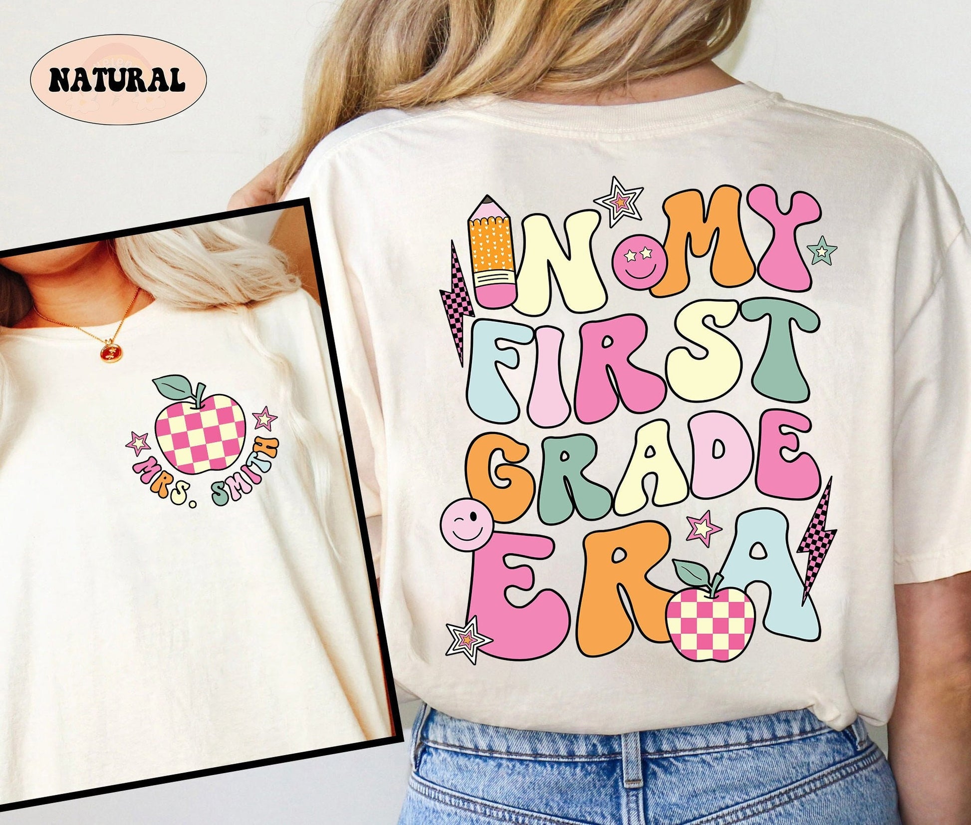 A vibrant design with the phrase In my first grade era displayed in colorful playful letters The design is accented with fun elements like a pencil apple smiley faces and stars creating a cheerful and lively vibe