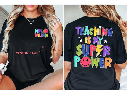 Teacher Shirt, Teaching Is My Superpower Shirt, Funny Teacher Shirt, Elementary Teacher, Back To School Shirt, Teacher Appreciation Gift