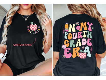 Teacher Shirt, Fourth Grade Teacher Shirt, Cute Fourth Grade Era Shirt, Teacher 4th Grade Shirt, Teacher Gift, Teacher Appreciation Gift