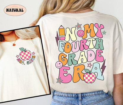 Teacher Shirt, Fourth Grade Teacher Shirt, Cute Fourth Grade Era Shirt, Teacher 4th Grade Shirt, Teacher Gift, Teacher Appreciation Gift