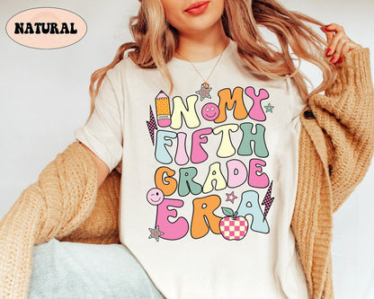 Teacher Shirt, Fifth Grade Teacher Shirt, Cute Fifth Grade Era Shirt, Teacher 5th Grade Shirt, Teacher Gift, Teacher Appreciation Gift