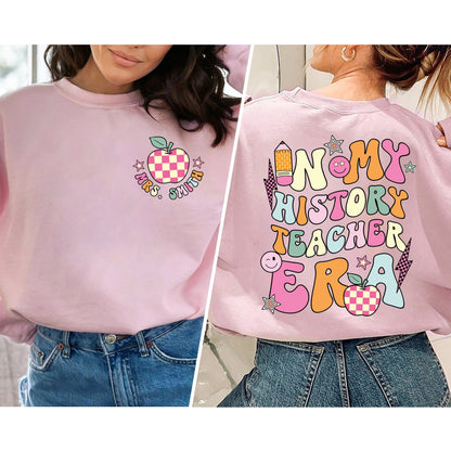 History Teacher Shirt, In My History Teacher Era Shirt, Custom History Teacher Shirt, Back To School, History Teacher Appreciation Gift