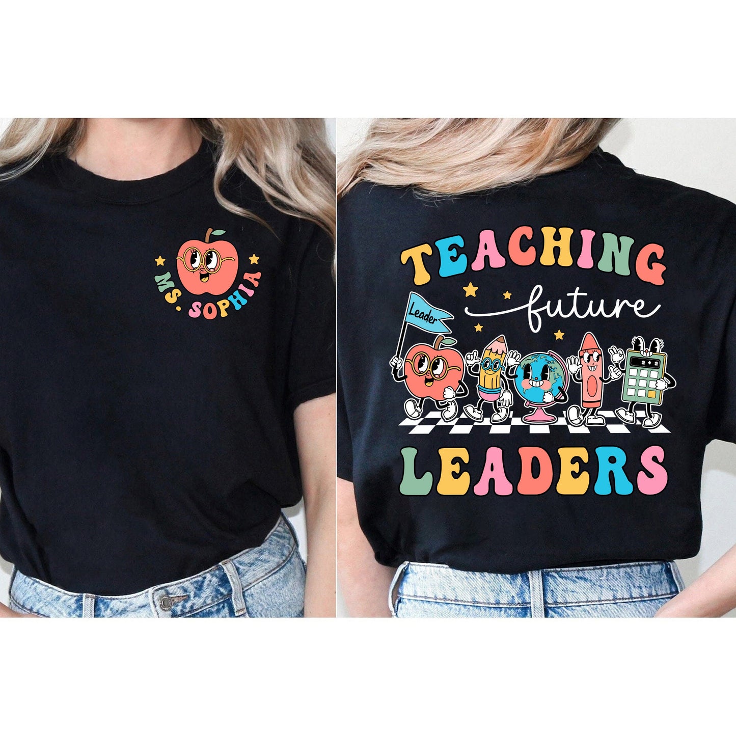 Teacher Shirt, Teaching Future Leaders Shirt, Back To School Shirt, Kindergarten Teacher, Custom Teacher Shirt, Teacher Appreciation Gift