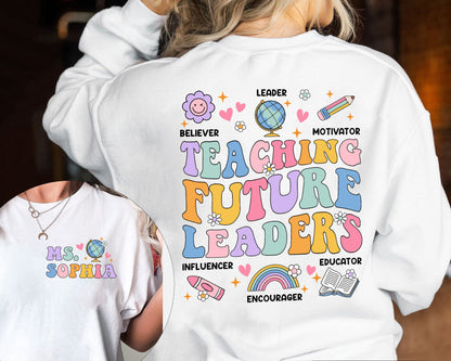 Teacher Shirt, Teaching Future Leaders Shirt, Back To School Shirt, Custom Teacher Shirt, Kindergarten Teacher, Teacher Appreciation Gift