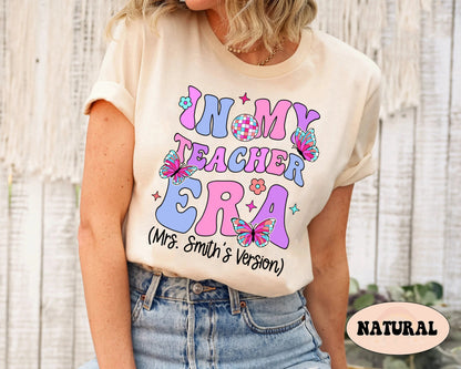 Teacher Shirt, In My Cool Teacher Era, Custom Teacher Name Shirt, Retro Teacher Era Shirt, Back To School Shirt, Teacher Appreciation Gift