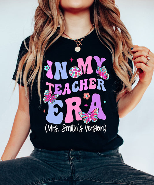Teacher Shirt, In My Cool Teacher Era, Custom Teacher Name Shirt, Retro Teacher Era Shirt, Back To School Shirt, Teacher Appreciation Gift