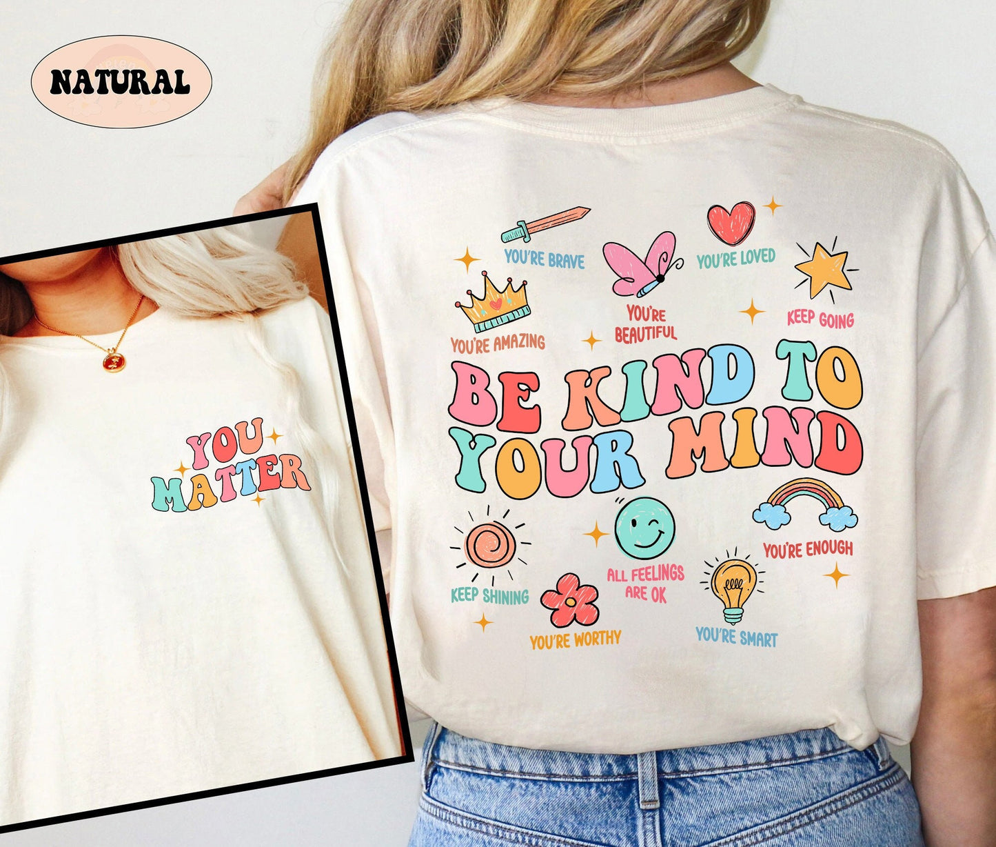 School Counselor Shirt, You Matter Shirt, Be Kind To Your Mind, School Psychologist, Mental Health Matters, Teacher Appreciation Gift