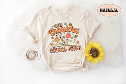 School Psychologist Shirt, One Thankful School Psych Shirt, School Psych Thanksgiving Shirt, Fall School Psychologist, School Psych Gift