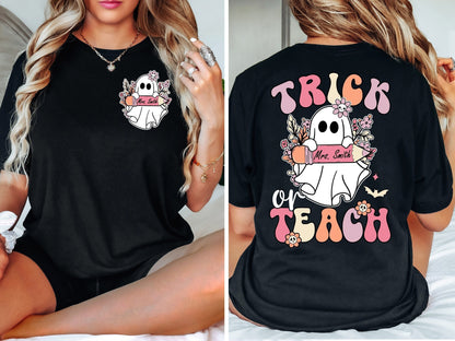 Teacher Halloween Shirt, Trick Or Teach Shirt, Spooky Teacher Shirt, Custom Teacher Halloween Shirt, Ghost Teacher, Teacher Halloween Gift