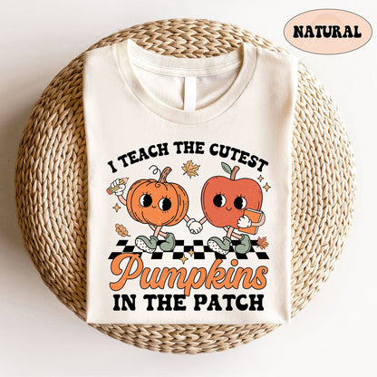 Teacher Shirt, I Teach The Cutest Pumpkins In The Patch, Teacher Halloween Shirt, Fall Teacher Shirt, Retro Pumpkin Teacher, Teacher Gift