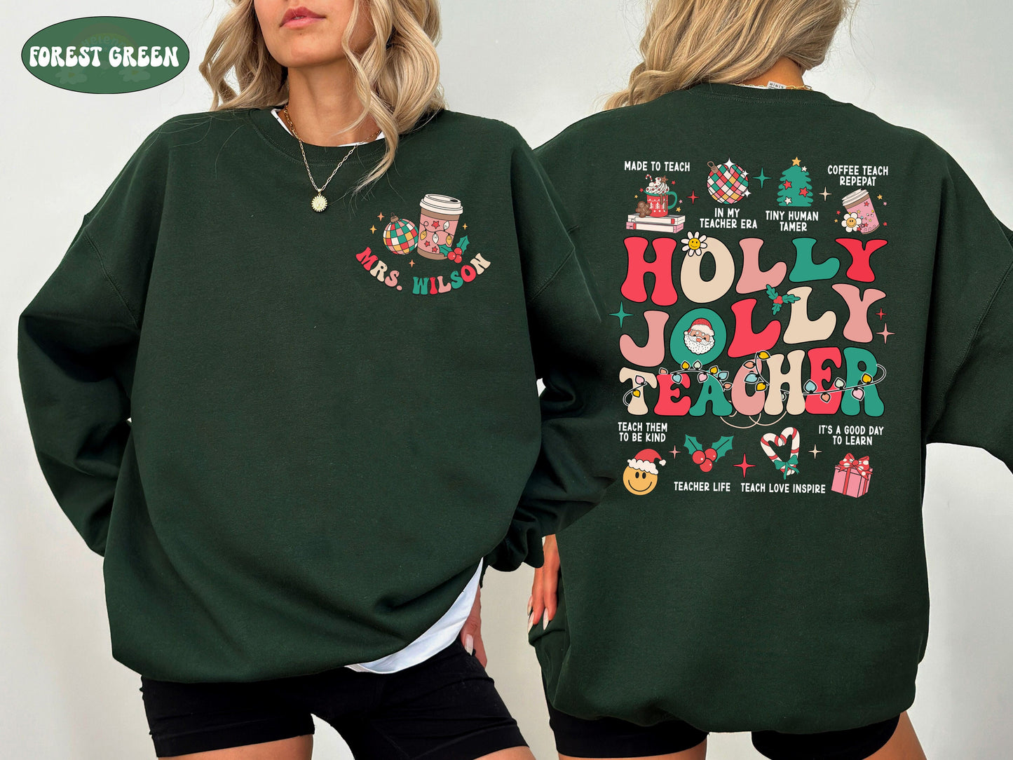 Teacher Christmas Sweatshirt, Holly Jolly Teacher Shirt, Custom Christmas Teacher Shirt, New Christmas Teacher Tee, Teacher Christmas Gift