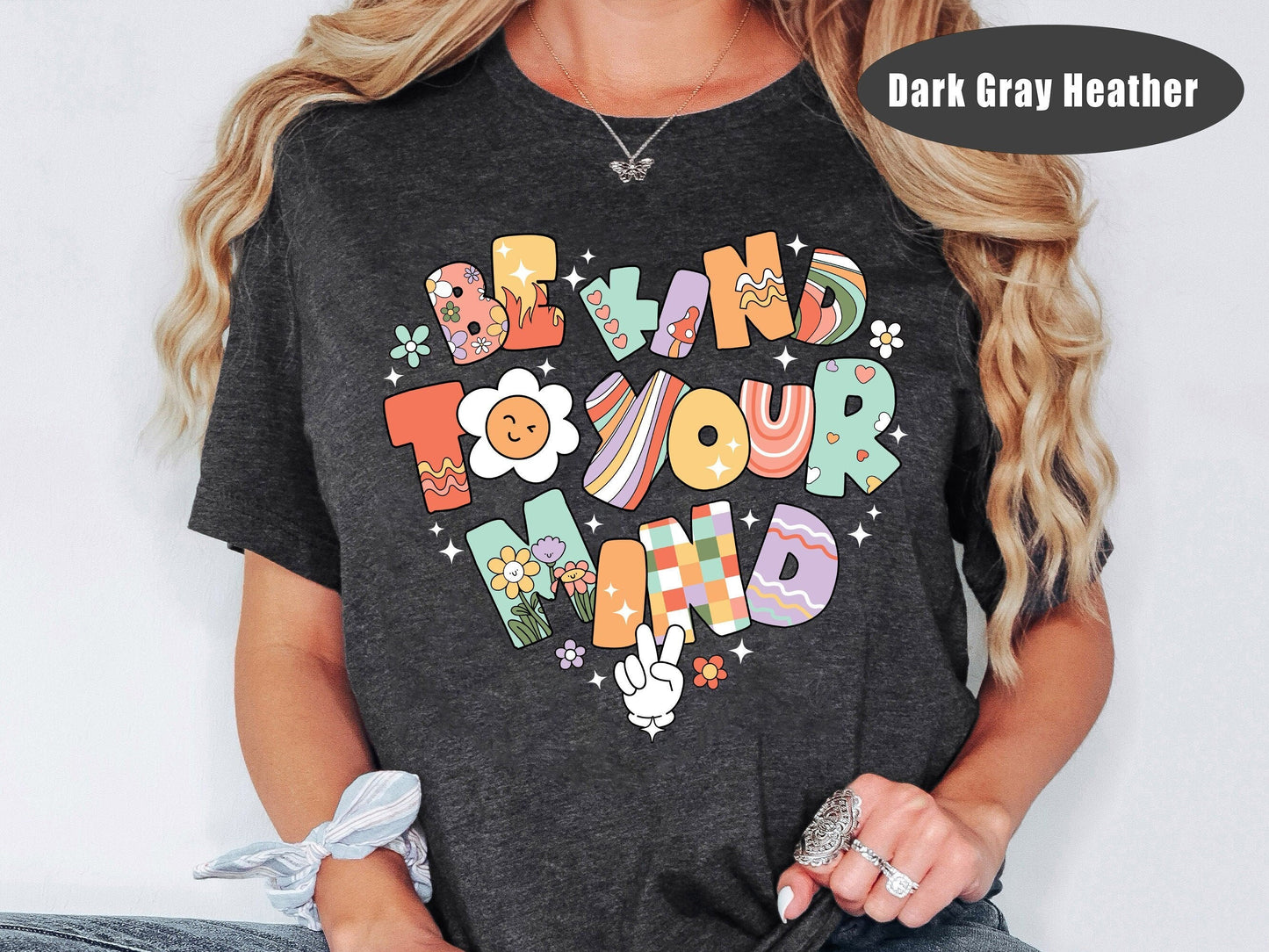 School Psychologist Shirt, Be Kind To Your Mind, You Matters Shirt, School Counselor Shirt, Mental Health Shirt, School Psychologist Gift