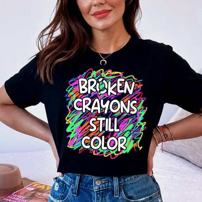 School Psychologist Shirt, Broken Crayons Still Color Shirt, Mental Health Shirt, Positive Motivational Shirt, School Psychologist Gift