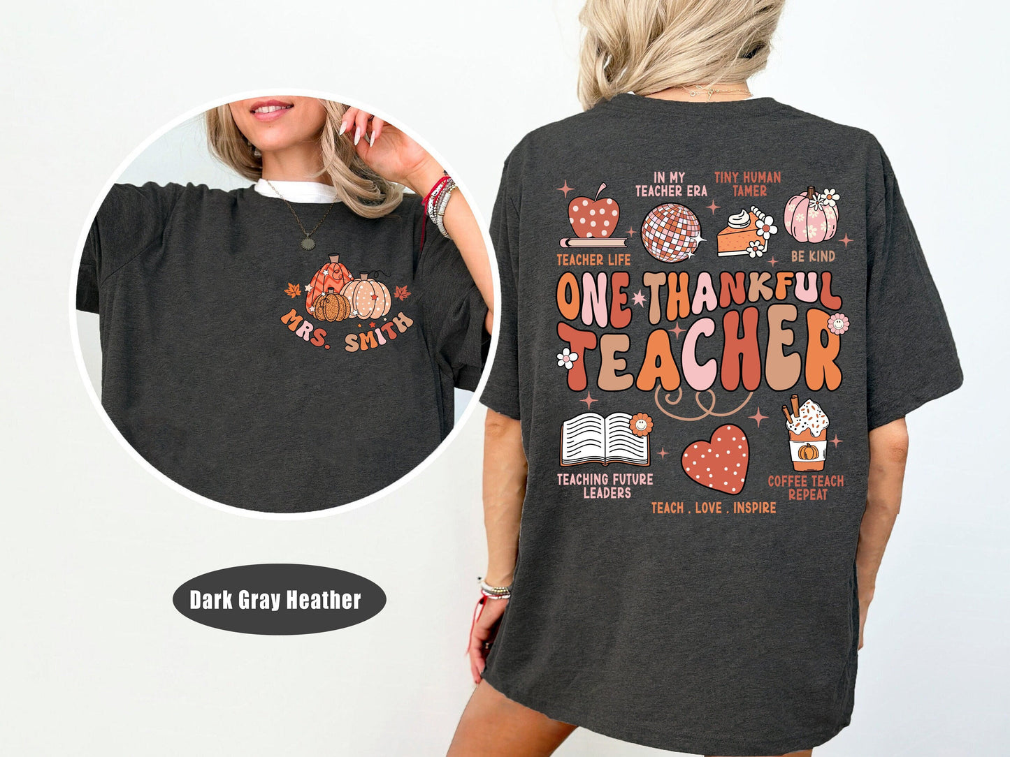 Teacher Shirt, One Thankful Teacher Shirt, Teacher Thanksgiving Shirt, Fall Teacher Shirt, Pumpkin Teacher, Kindergarten Teacher Shirt