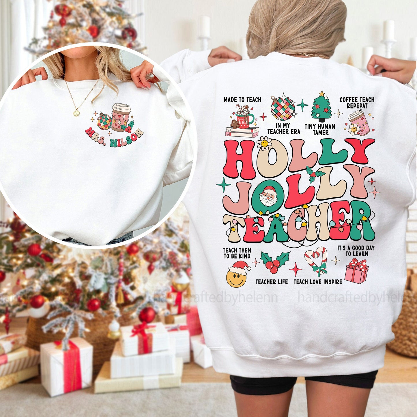 Teacher Christmas Sweatshirt, Holly Jolly Teacher Shirt, Custom Christmas Teacher Shirt, New Christmas Teacher Tee, Teacher Christmas Gift