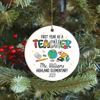 First Year As A Teacher Ornament, Personalized Christmas Gifts For Teacher, First Year Teacher Xmas Ornament Gift, Teacher Christmas Gift
