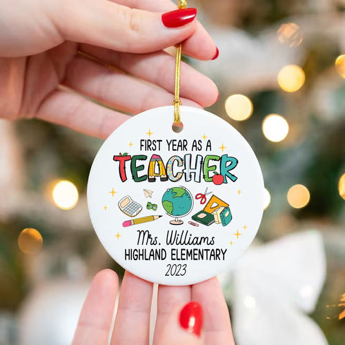 First Year As A Teacher Ornament, Personalized Christmas Gifts For Teacher, First Year Teacher Xmas Ornament Gift, Teacher Christmas Gift