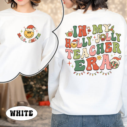 Personalized Teacher Christmas Shirt, Holly Jolly Teacher Shirt, Christmas Teacher Sweatshirt, Kindergarten Teacher, Teacher Christmas Gift