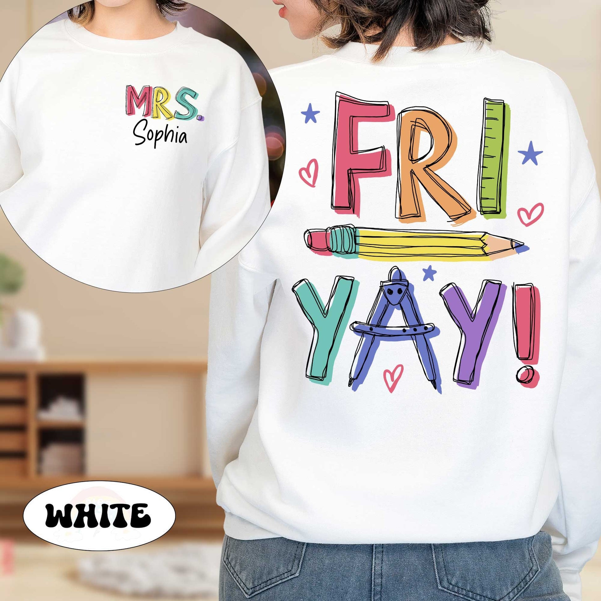 Bold, hand-colored letters spell out &quot;FRI YAY&quot;, capturing the excitement of the end of the week, alongside charming illustrations of a pencil, hearts, and stars, evoking the joyous mood of a school Friday.