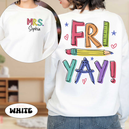 Bold, hand-colored letters spell out &quot;FRI YAY&quot;, capturing the excitement of the end of the week, alongside charming illustrations of a pencil, hearts, and stars, evoking the joyous mood of a school Friday.