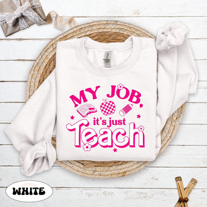 My Job It's Just Teach Shirt, Teacher Shirt, My Job Is Teach Tee, Retro Pink Teacher Shirt, Funny Teacher Shirt, Teacher Appreciation Gift
