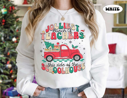 Teacher Christmas Shirt Jolliest Bunch Of Teacher, Christmas Teacher Sweatshirt, Kindergarten Teacher, Funny Teacher, Teacher Christmas Gift