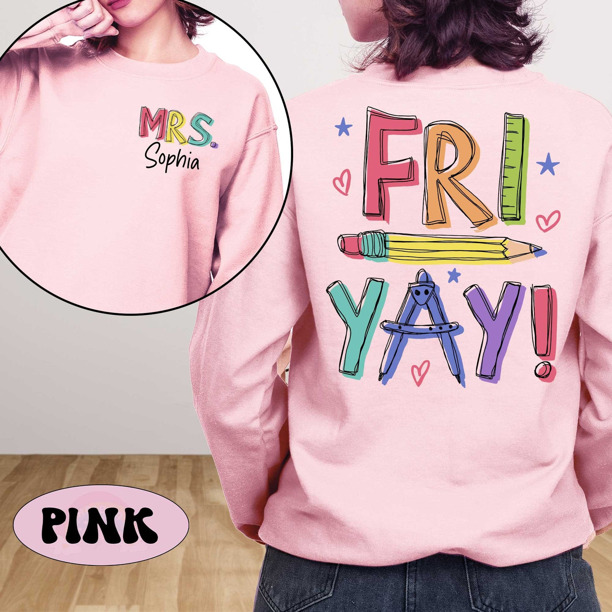 The informal and spirited phrase &quot;FRI YAY&quot; is illustrated in a casual, sketch-like font, punctuated with whimsical drawings such as a classic pencil and a drafting compass, suggesting the fun atmosphere of a school on Fridays.