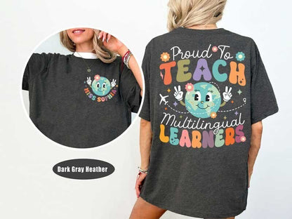 An uplifting design with the words Proud to teach multilingual learners in bright bold letters A happy globe character is at the center surrounded by fun elements like flowers and an airplane