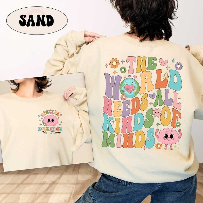 The World Needs All Kinds Of Minds Special Educations Shirt, Neurodiversity Shirt, SPED Teacher Shirt, Acceptance Shirt, SPED Teacher Gift