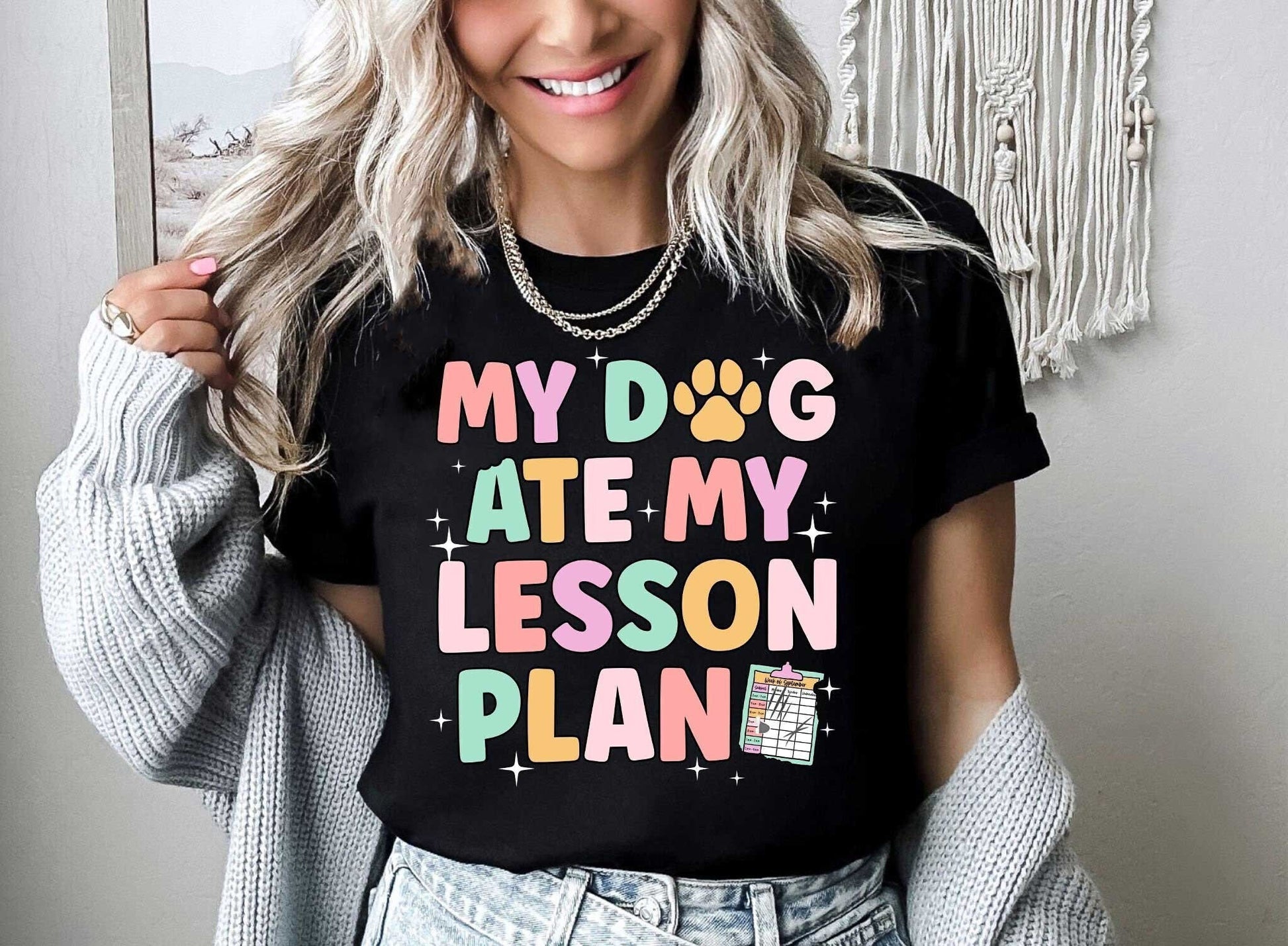 Teacher Shirt, My Dog Ate My Lesson Plan Shirt, Funny Teacher Shirt, Kindergarten Teacher, Teacher Life, Teacher Appreciation Dog Mom Gift
