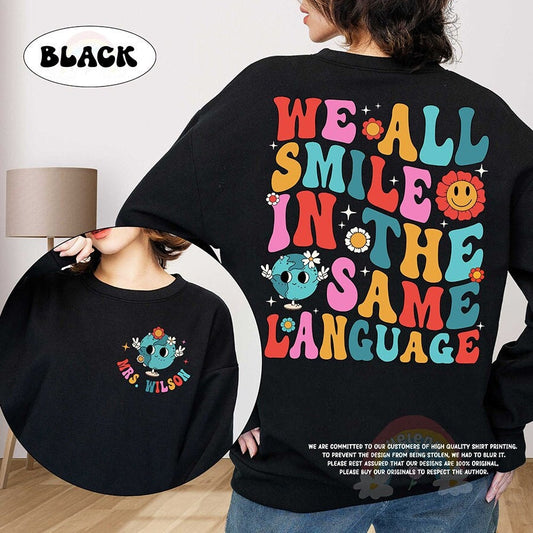 ESL Teacher Shirt, We All Smile in the Same Language Shirt, Groovy English Teacher Shirt, Multilingual Teacher, Teacher Appreciation Gift